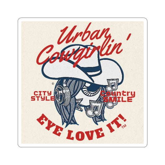 Urban Cowgirlin' Kiss-Cut Sticker